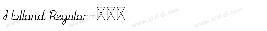 Holland Regular字体转换